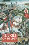 Joris van Eijnatten 233371 - Heiligen of helden Opstellen voor Willem Frijhoff