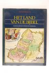 Sluys, W.G. van der - Het land van de Bijbel, oude kaarten en prenten van Israel (3 foto's)