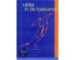 Rob Gründemann - Hrm In De Toekomst