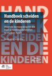 E. Spruijt & H. Kormos - Handboek scheiden en de kinderen