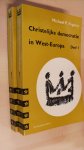 Fogarty Michael P. - Christelijke democratie in West-Europa Deel 1 + Deel 2 Fogarty Michael P. - Christelijke democratie in West-Europa Deel 1 + Deel 2