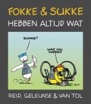 John Stuart Reid, Jean-Marc van Tol - Fokke & Sukke 1 - Fokke en Sukke hebben altijd wat