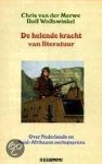 C. van der Merwe, Wolfswinkel R. - Helende Kracht Van Literatuur