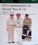 Arnold, James & Robert Hargis - US Commanders of World War II (1): Army and Usaaf