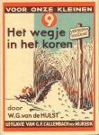 Hulst, W.G. van de - Hulst, W.G. van de-Het wegje in het koren