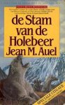 Auel, Jean M. - De Aardkinderen 1: De Stam van de Holebeer (paperback, speciale uitgave)