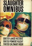 Slaughter - Slaughter omnibus