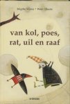 Brigitte Minne - Van Kol, Poes, Rat, Uil en Raaf