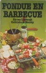  - Fondue en barbecue.Els van Limburgh /Kathinka de Monchy