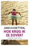 Jan van Setten - Hoe krijg ik ze zover?