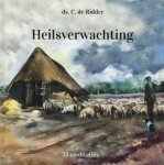 Ridder, Ds. C. de - Ridder, Ds. C. de-Heilsverwachting (nieuw)