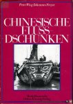 WIEG, Peter / FREYER, Johannes - Chinesische Flußdschunken. Mit Rissen und Zeichnungen von Peter Wieg