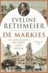 Rethmeier, Eveline - De Markies / En zijn kolonie die nooit heeft bestaan