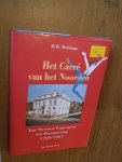 Reininga, H.B. - Het Carre van het noorden. Van Steenen Logement tot Dommering 1760-1967