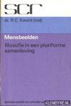 Kwant, R.C. - Mensbeelden. Filosofie in een pluriforme samenleving