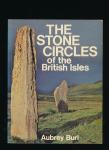 Aubrey Burl - The stone circles of the british isles (Stonehenge Avebury)