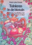 Pel, Henk - Tuinieren in de bio-tuin: praktische handleiding meet meer dan 150 foto's in kleur