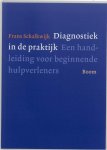 Frans Schalkwijk - Diagnostiek in de praktijk