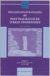 M. Olff - Behandelingsstrategieen bij posttraumatische stress-stoornissen M. Olff - Behandelingsstrategieen bij posttraumatische stress-stoornissen