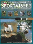 Baily, John - Handboek voor de sportvisser -De vissen, de uitrusting en de technieken