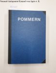Pommerscher Zentralverband (Hrsg.): - Pommern : XIII.Jahrgang 1975 - XVI. Jahrgang 1978 : 4 Jahrgänge in einem Band :