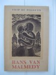Pillecyn, Filip de - - Hans van Malmedy. Pillecyn, Filip de - - Hans van Malmedy.