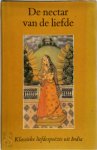 Hāla , Herman Tieken 58740 - De nectar van de liefde Hāla's Sattasaī : klassieke liefdespoëzie uit India