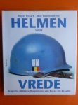 Rosart Roger - Mon Vanderostyne - Helmen voor Vrede   -Belgische militaire hulpmissies van Korea tot Kroatië-