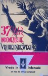 François, J.H. - 37 jaar Indonesische vrijheidsbeweging: Vrede in Indonesië en hoe de onrust ontstond François, J.H. - 37 jaar Indonesische vrijheidsbeweging: Vrede in Indonesië en hoe de onrust ontstond