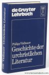 VIELHAUER, Philipp. - Geschichte der urchristlichen Literatur. Einleitung in das Neue Testament, die Apokryphen und die Apostolischen Väter.