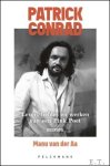Manu van der Aa - Patrick Conrad. leven, liefdes en werken van een Pink Poet : biografie