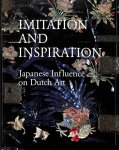 Raay, Stefan van - Imitation and inspiration. Japanese influence on Dutch Art.