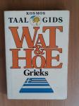 Laar, Karel van - Taalgids Wat & Hoe Grieks