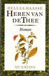 HAASSE, HELLA S. - Heren van de thee.