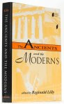 LILLY, R., (ED.) - The ancients and the moderns.