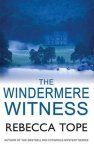 Rebecca Tope - The Windermere Witness