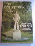 W Ramaker B van Bohemen - Sta een ogenblik stil  monumentenboek 1940-1945
