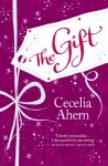 Cecelia Ahern - The gift