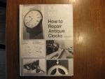 John Wilding - How to Pepair Antique Clocks  volume I