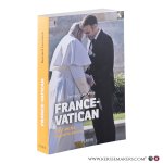 Lecomte, Bernard. - France-Vatican. Deux siècles de guerre secrète.