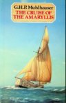 Muhlhauser, G.H.P. - The Cruise of the Amaryllis