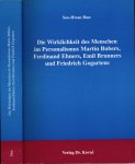 Han, Soo-Hwan - Die Wirklichkeit des Menschen im Personalismus Martin Bubers, Ferdinand Ebners, Emil Brunners und Driedrich Gogartens