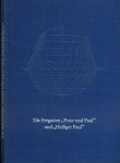 Wagner, Wolf-Dietrich - Die Fregatten "Peter und Paul" und "Heiliger Paul" : Mit fünf Plänen zu den Fregatten