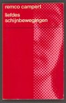 Campert, Remco - Liefdes schijnbewegingen