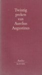 Augustinus, Aurelius - Twintig preken van Aurelius Augustinus
