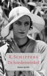 Schippers, K. - De hoedenwinkel