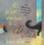 Maria van Donkelaar-Martine van Rooijen - Als De Kat Van Huis Is ...