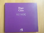 Claus, Hugo - Nu nog