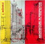 Johannes Möhrle - Architecture in Perspective Construction, Representation, Design, and Color