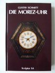 Schmitt, Gustav. - Die Morez-Uhr